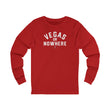 Load image into Gallery viewer, Vegas Or Nowhere Long Sleeve