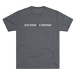 Load image into Gallery viewer, AM II Outwork Everyone Tri-Blend Tee