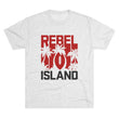 Load image into Gallery viewer, Rebel Island Tri-Blend Tee
