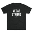 Load image into Gallery viewer, Vegas Always Strong Tri-Blend Tee