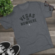 Load image into Gallery viewer, Vegas Or Nowhere Tri-Blend