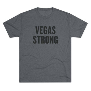 Vegas Always Strong Tri-Blend Tee