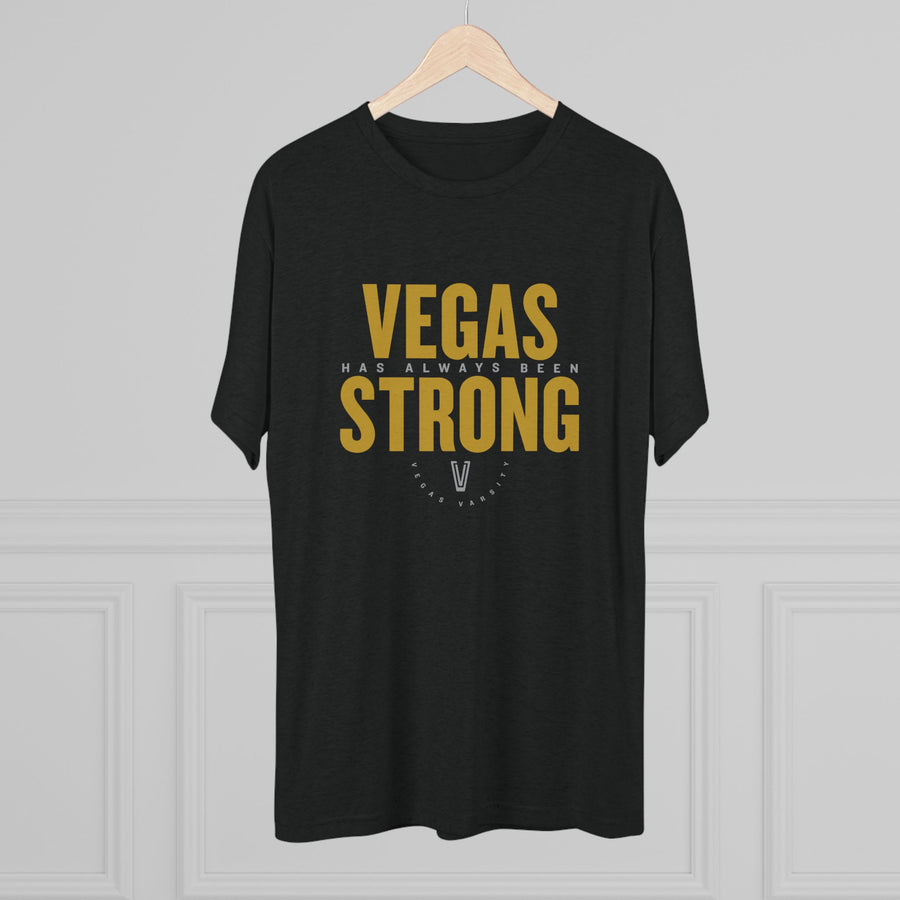 Vegas Always Strong Gold Tri-Blend Tee