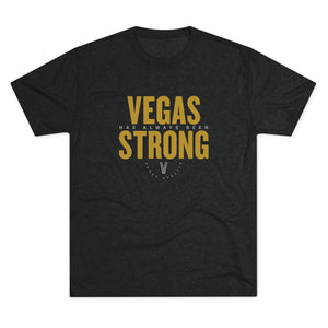 Vegas Always Strong Gold Tri-Blend Tee