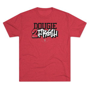 Dougie 2 Fresh Retro Triblend Tee